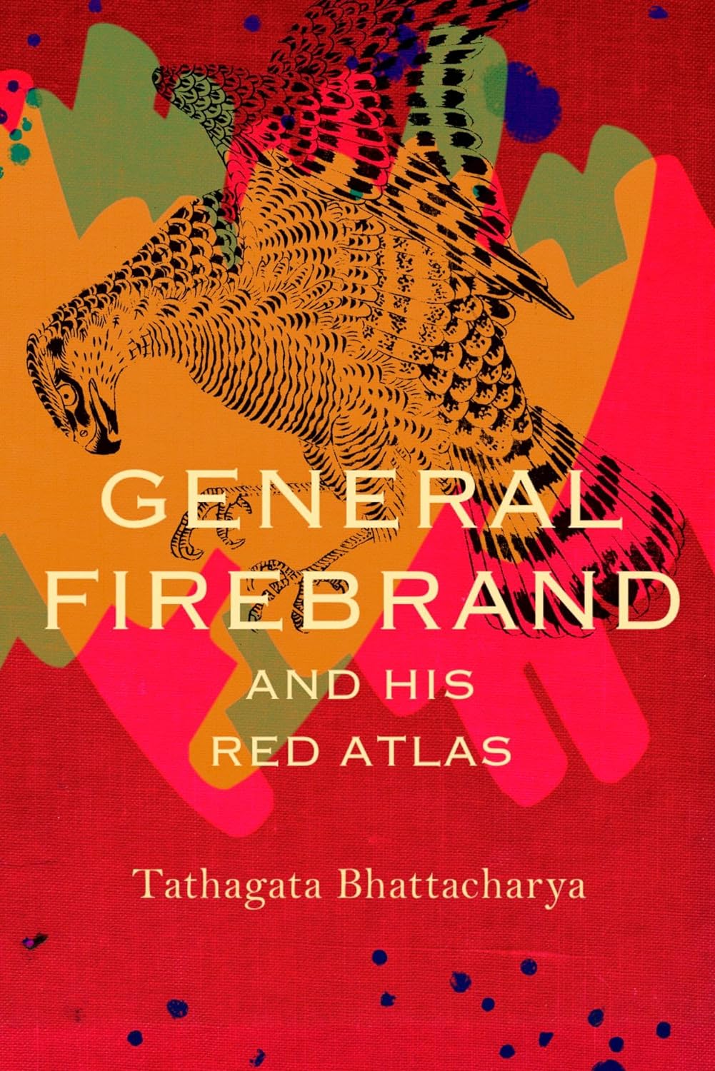 Book Review: General Firebrand and his Red Atlas by Tathagata Bhattacharya
