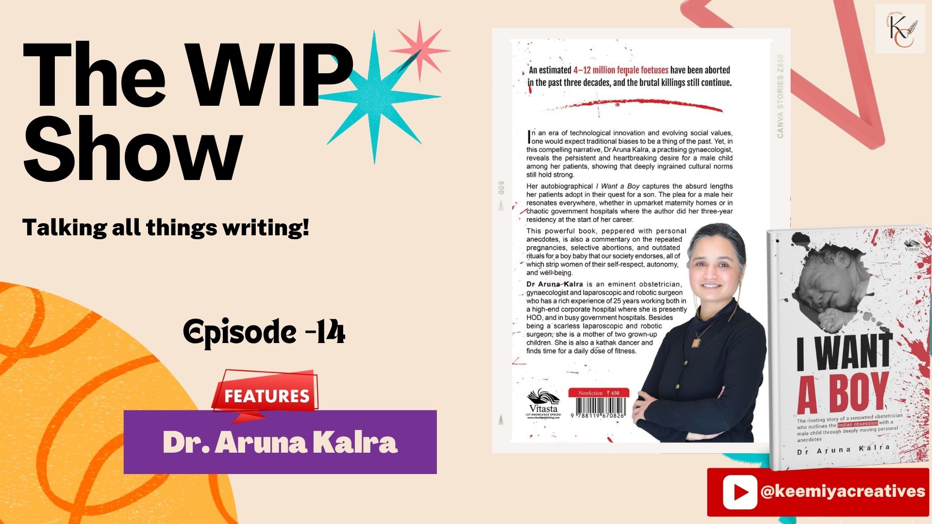 The WIP Show: Episode 14 – Featuring Dr. Aruna Kalra